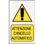 Targa 20x30 cancello automatico (pezzi 10)