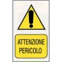 Targa 20x30 attenzione pericolo (pezzi 10)