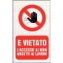 Targa 20x30 vietato non addetti pezzi 10