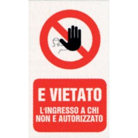 Targa 20x30 vietato non autorizzato (pezzi 10)