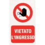 Targa 20x30 vietato ingresso(pezzi 10)