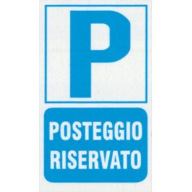 Targa 20x30 posteggio riservato (pezzi 10)