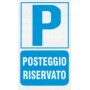 Targa 20x30 posteggio riservato (pezzi 10)